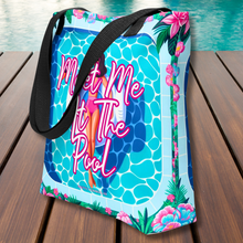 Load image into Gallery viewer, ‘Meet Me At The Pool’ Tote Bag