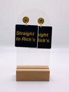 Straight to Rick’s Earrings
