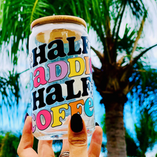 Load image into Gallery viewer, A 16 oz glass cup featuring a retro ‘Half Baddie Half Coffee’ design with bold lettering and a cute iced coffee character. Includes a bamboo lid and reusable glass straw, perfect for cold drinks. BPA-free and handwash only.
