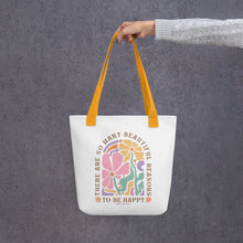 Load image into Gallery viewer, ‘So Many Beautiful Reasons to Be Happy’ Tote Bag
