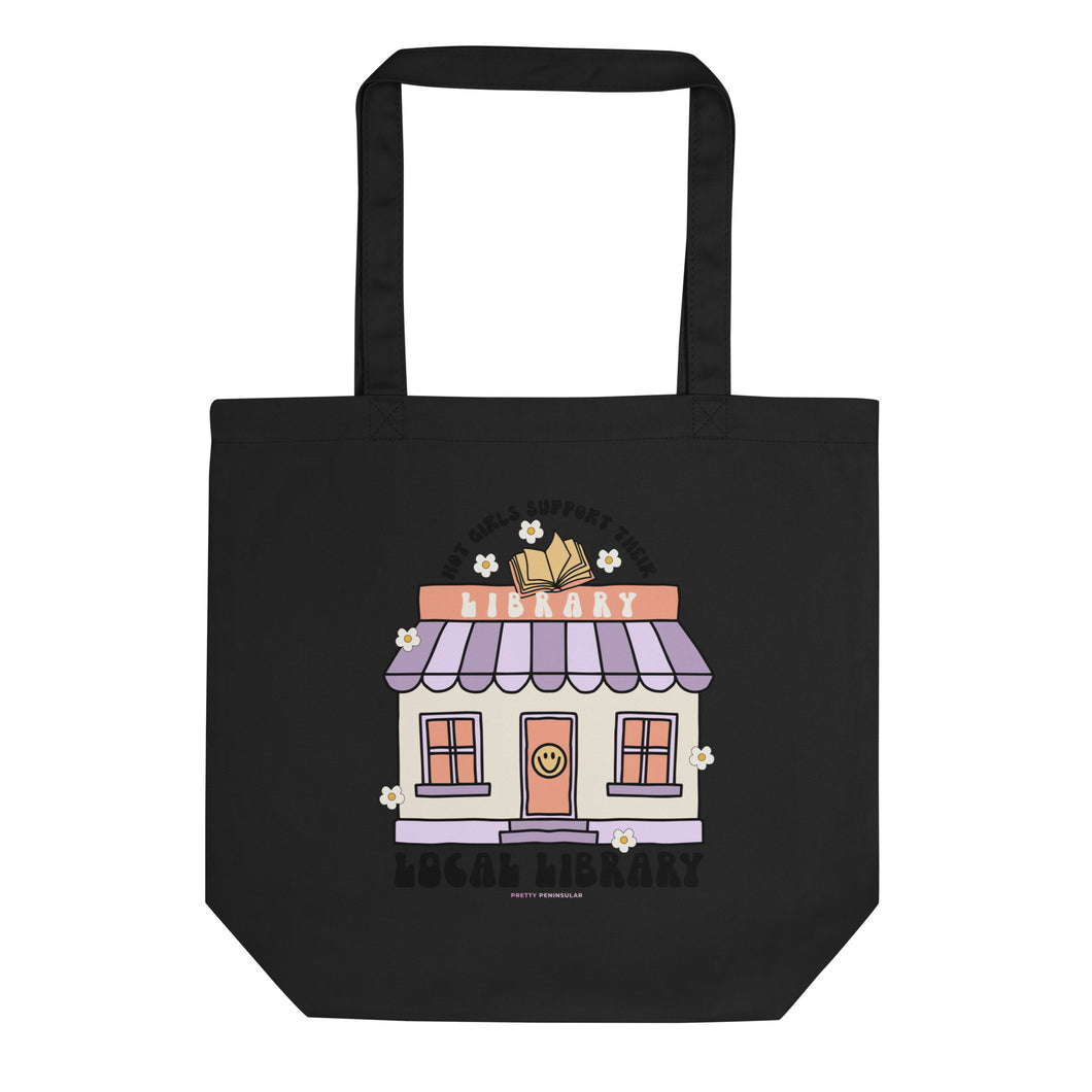 ‘Hot Girls Support Their Local Library’ Eco Tote Bag