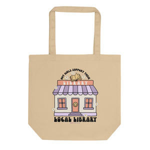 ‘Hot Girls Support Their Local Library’ Eco Tote Bag